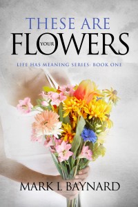 These Are Your Flowers ebook cover
